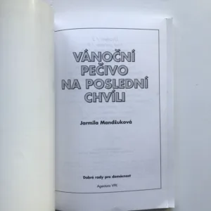 Vánoční pečivo na poslední chvíli, Jarmila Mandžuková
