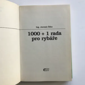 1000 + 1 rada pro rybáře, Jaromír Říha