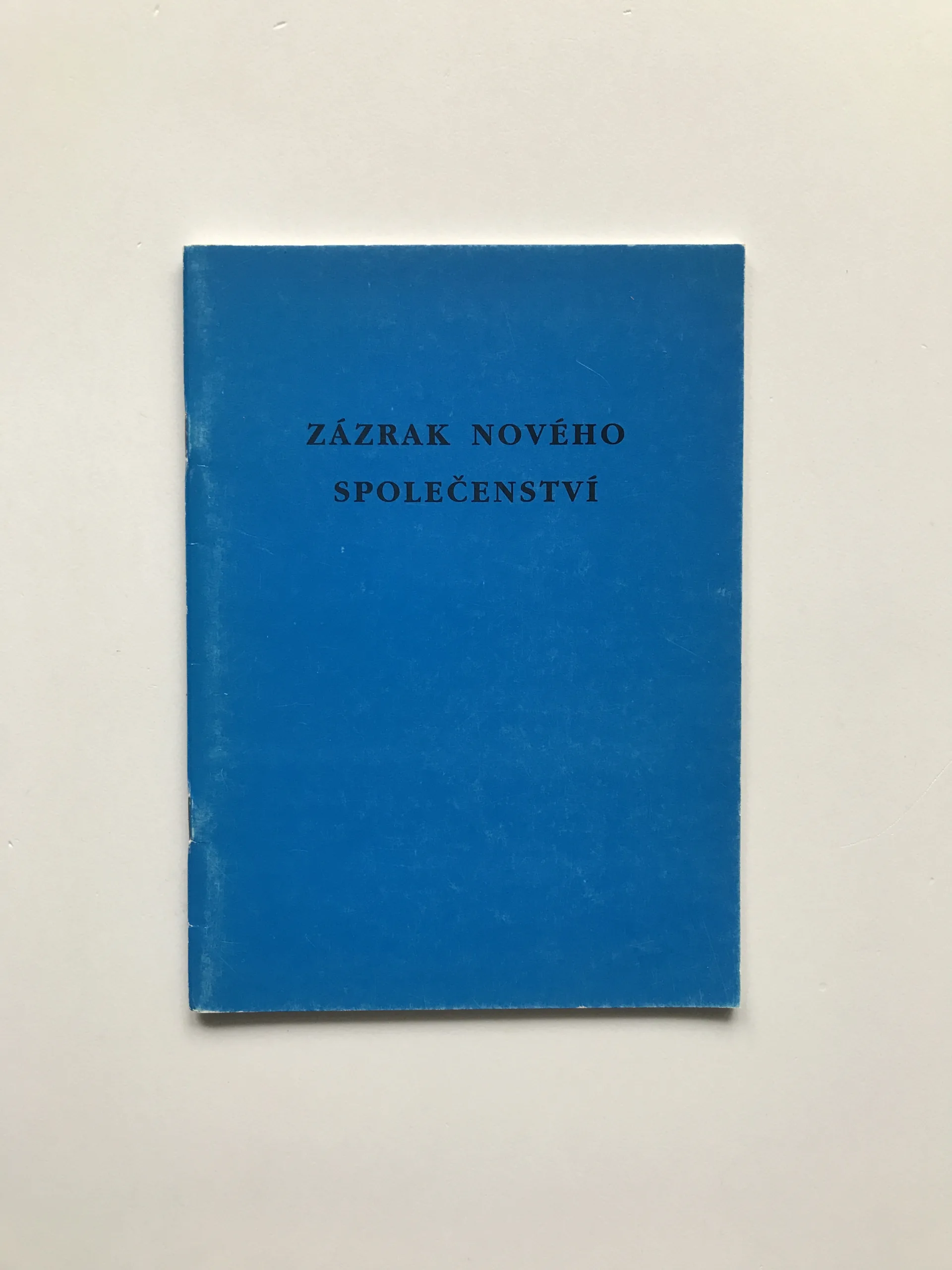 Zázrak nového společenství (Vzpomínky a úvahy), Marie Sekerová, kolektiv autorů