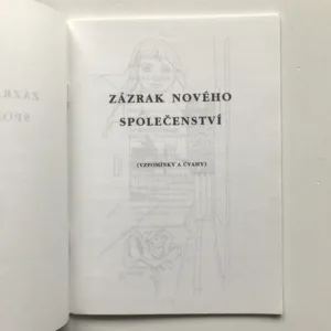 Zázrak nového společenství (Vzpomínky a úvahy), Marie Sekerová, kolektiv autorů