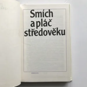 Smích a pláč středověku, Pavel Spunar