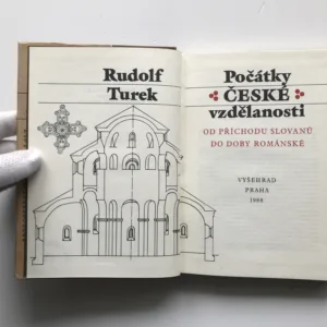 Počátky české vzdělanosti, Rudolf Turek