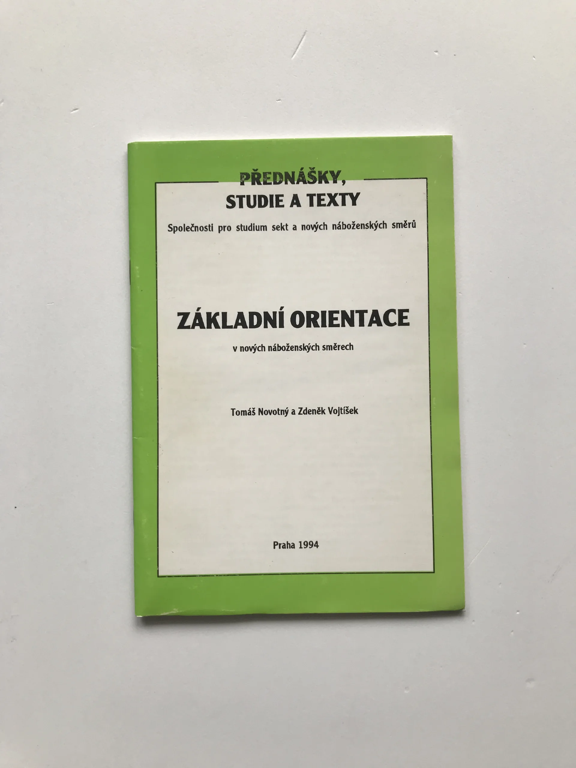 Základní orientace v nových náboženských směrech, Tomáš Novotný, Zdeněk Vojtíšek