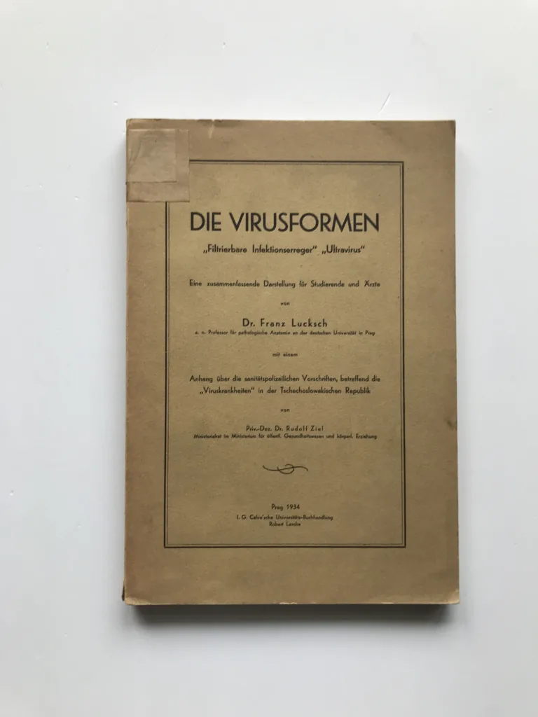 Die Virusformen (Filtrierbare Infektionserreger, Ultravirus), Franz Lucksch