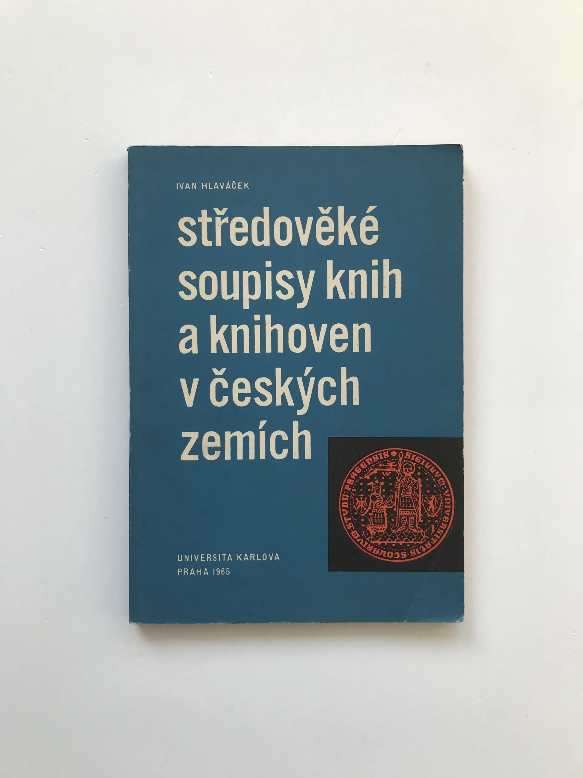 Středověké soupisy knih a knihoven v českých zemích, Ivan Hlaváček
