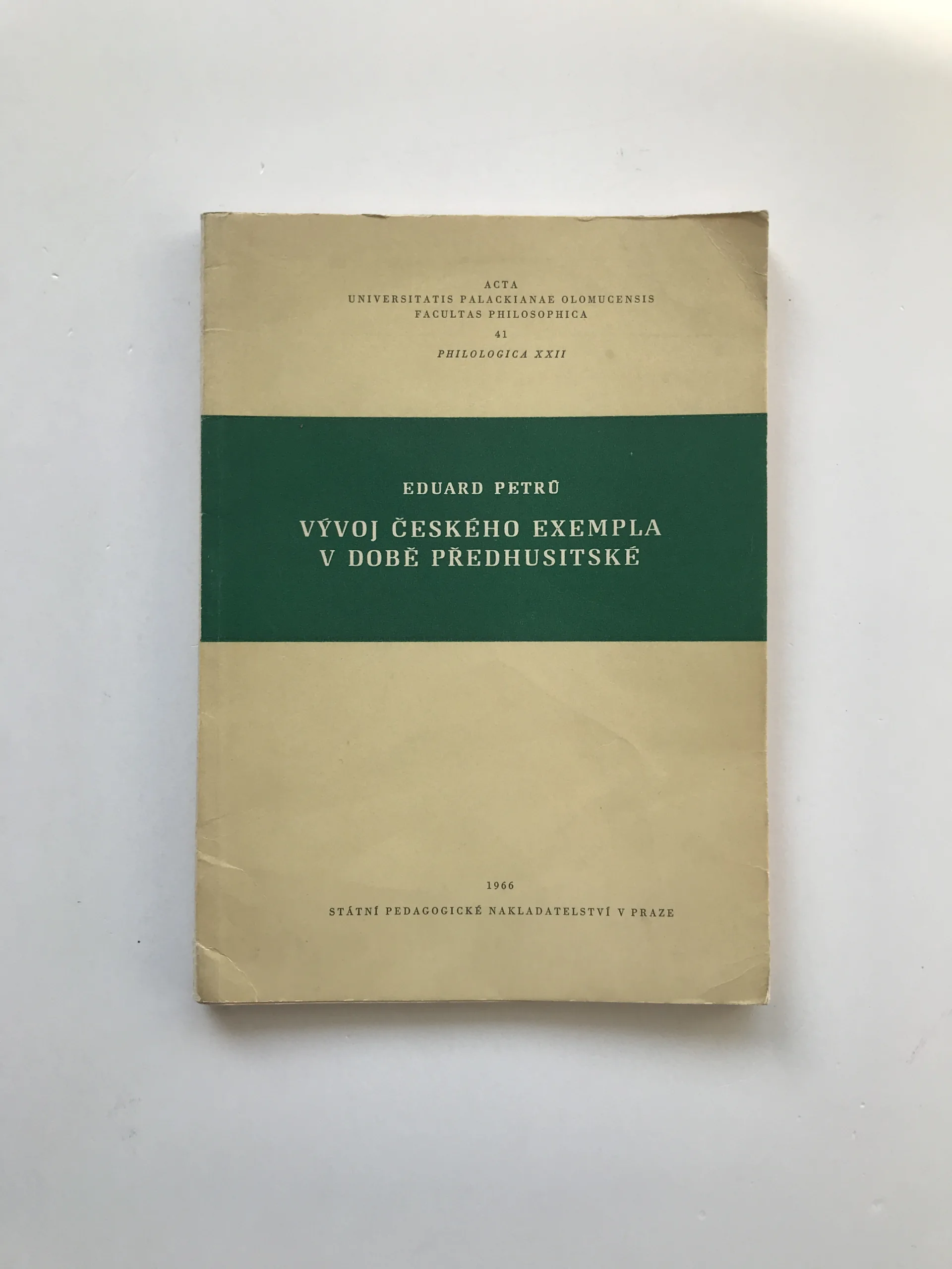 Vývoj českého exempla v době předhusitské (věnování autora), Eduard Petrů