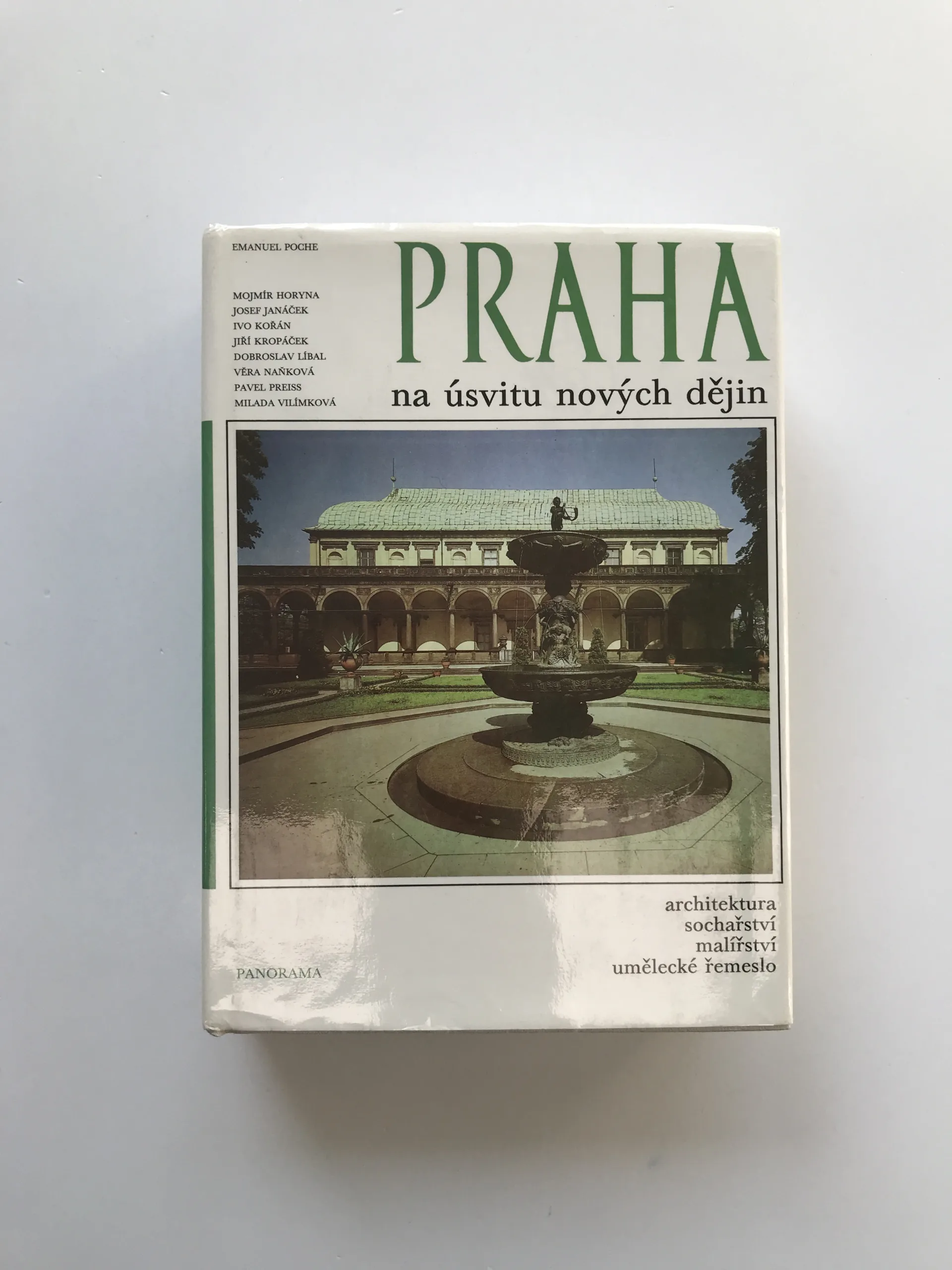 Praha na úsvitu nových dějin (Architektura, sochařství, malířství, umělecké řemeslo), Emanuel Poche, kolektiv autorů