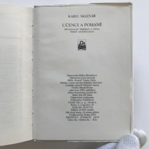 Učenci a pohané (Pětadvacet příběhů z dějin české archeologie), Karel Sklenář