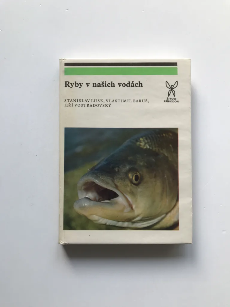 Ryby v našich vodách, Stanislav Lusk, Vlastimil Baruš, Jiří Vostradovský