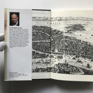 Mythos Venedig (Geschichte und Legenden aus tausend Jahren), Reinhard Lebe