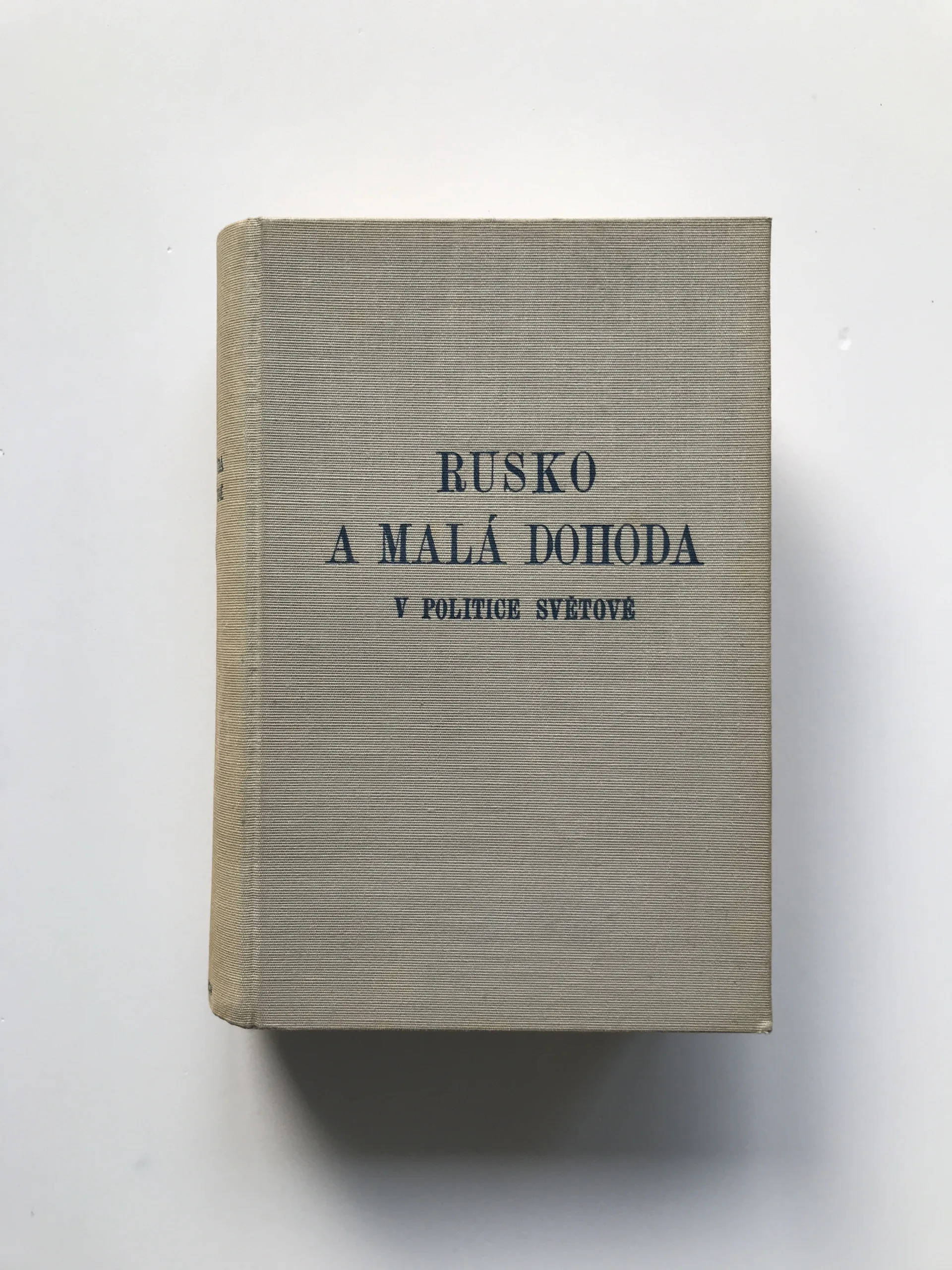 Rusko a Malá dohoda v politice světové, Jan Šeba, Kamil Krofta