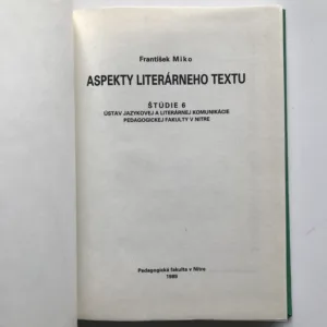 Aspekty literárneho textu, František Miko