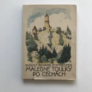 Malebné toulky po Čechách, Rudolf Richard Hofmeister