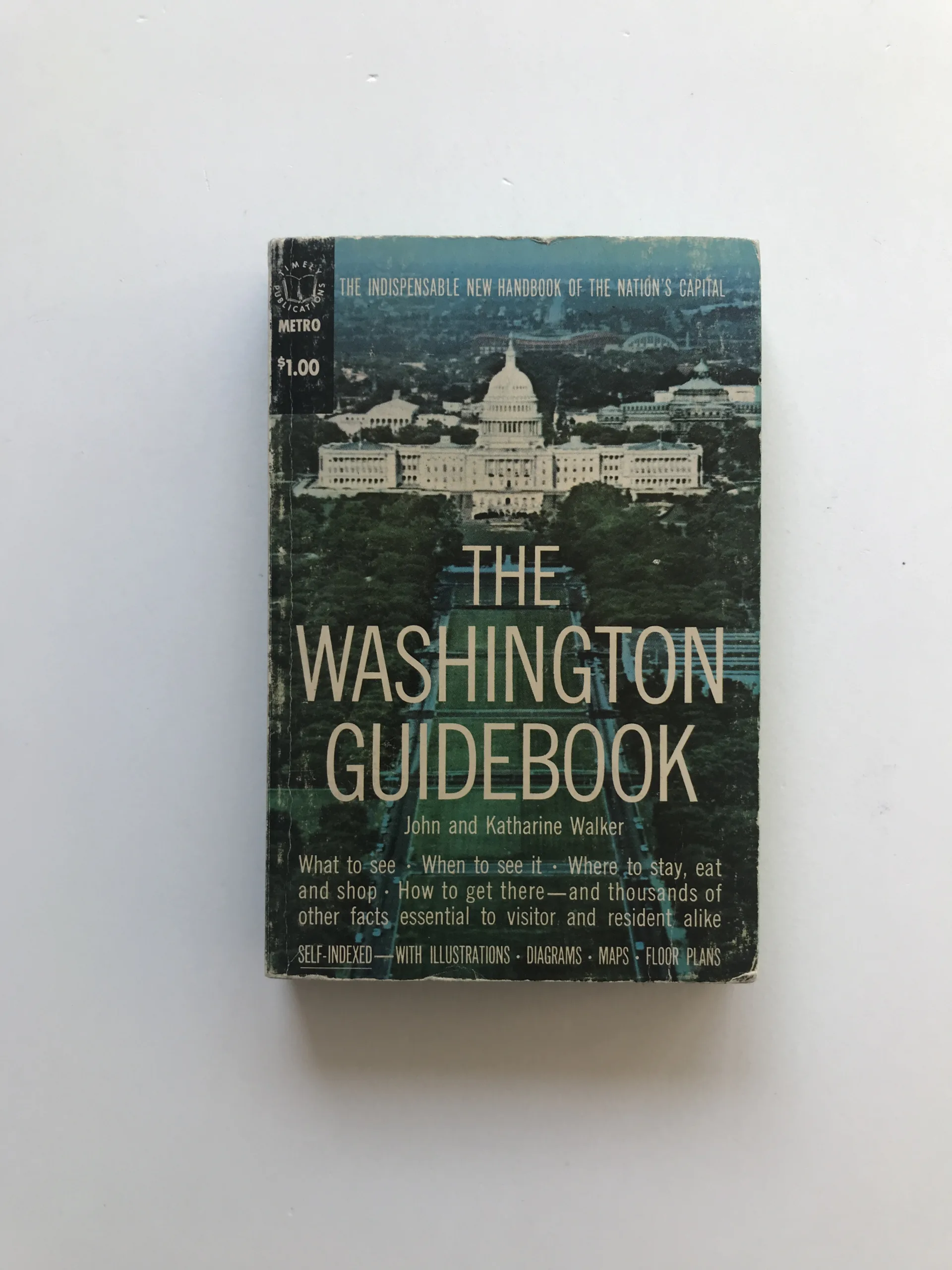 The Washington Guidebook, John Walker, Katharine Walker, Stephen Kraft