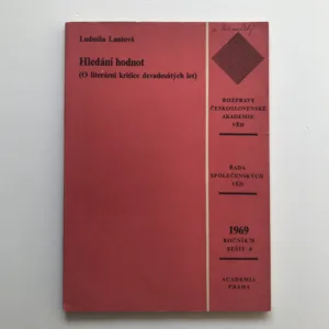 Hledání hodnot (O literární kritice devadesátých let), Ludmila Lantová