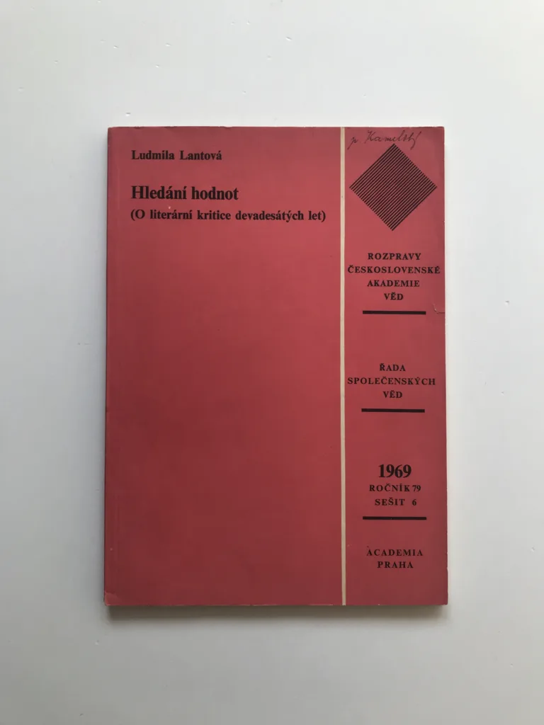 Hledání hodnot (O literární kritice devadesátých let), Ludmila Lantová