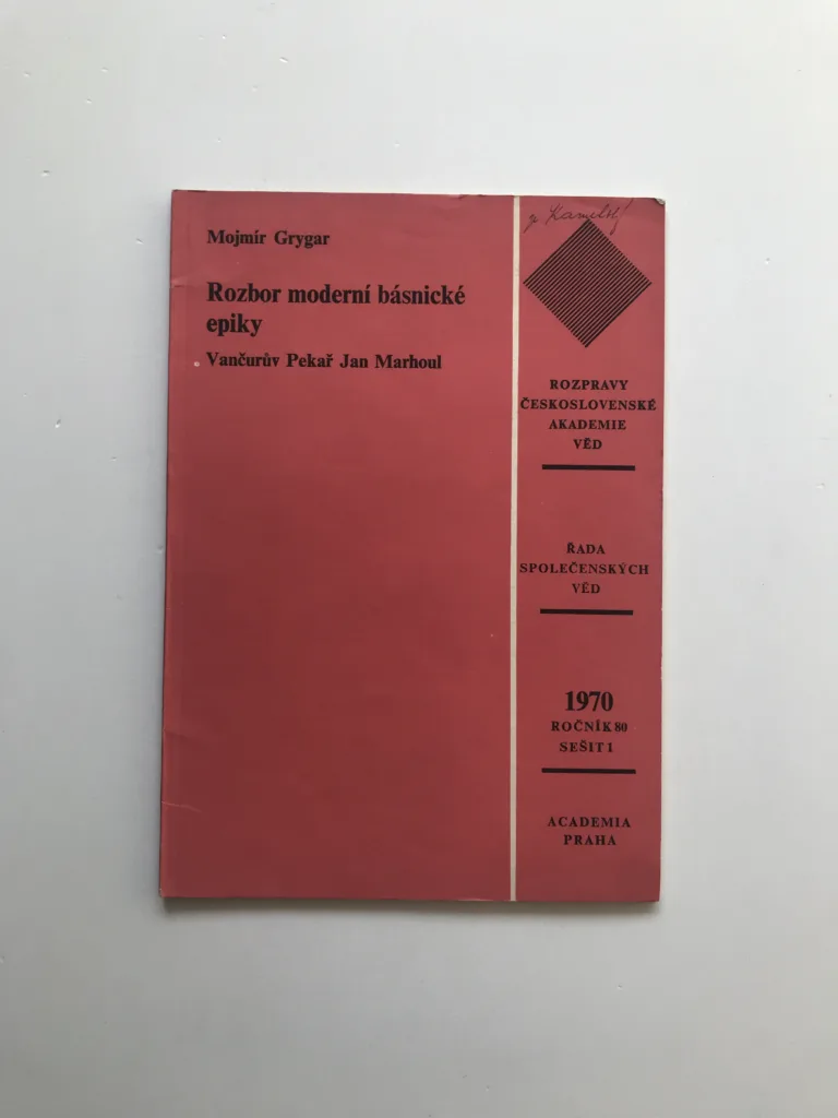 Rozbor moderní básnické epiky – Vančurův Pekař Jan Marhoul, Mojmír Grygar