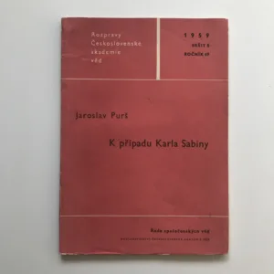 K případu Karla Sabiny, Jaroslav Purš