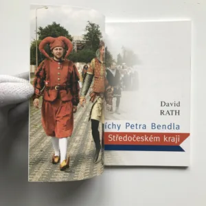 Hříchy Petra Bendla ve Středočeském kraji / Co se nám už podařilo ve Středočeském kraji (podpis autora), David Rath
