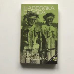 Habešská odysea (věnování autorova syna), Adolf Parlesák