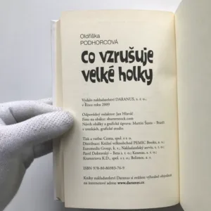 Co vzrušuje velké holky (věnování autorky), Oldřiška Podhorcová