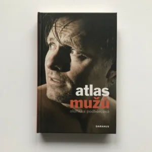 Atlas mužů (věnování autorky), Oldřiška Podhorcová