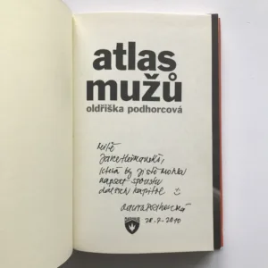 Atlas mužů (věnování autorky), Oldřiška Podhorcová