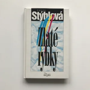 Zlaté rybky (podpis autorky), Valja Stýblová