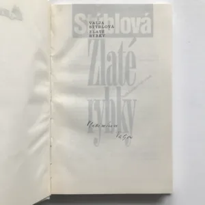Zlaté rybky (podpis autorky), Valja Stýblová
