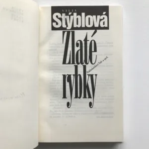 Zlaté rybky (podpis autorky), Valja Stýblová