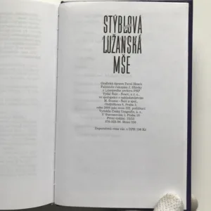 Lužanská mše – Ars longa (podpis autorky), Valja Stýblová