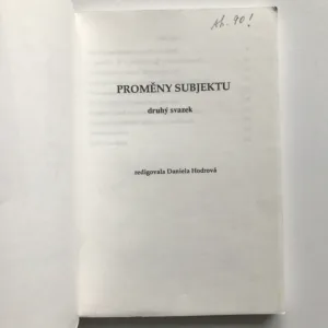 Proměny subjektu 1+2, Daniela Hodrová, kolektiv autorů
