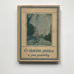 O zlatém ptáku a jiné pohádky, bratři Grimmové, Pavla Wenigová, Rie Cramerová