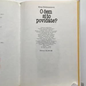 O čem si to povídáte?, Miep Diekmannová, Adolf Born