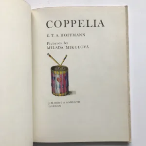 Coppelia, E. T. A. Hoffmann, Ilona Borská, Milada Mikulová
