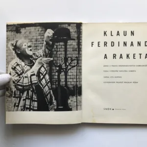 Klaun Ferdinand a raketa, Ota Hofman, Miroslav Pešan