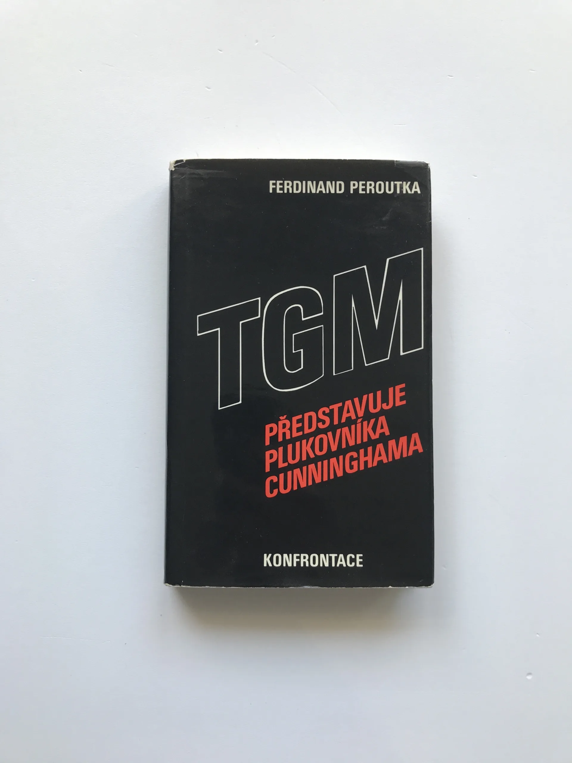 TGM představuje plukovníka Cunninghama, Ferdinand Peroutka