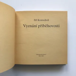 Vyznání příběhovosti, Jiří Kratochvil