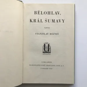 Bělohlav, král Šumavy, Stanislav Reiniš