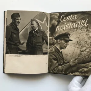 Cesta nejsladší (Reportážní črty z osobního deníku o cestě skupiny československých letců do vlastni přes Střední Východ a SSSR), Hugo J. Slípka