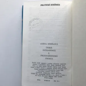 Česká inteligence a protifašistická fronta (K bojům a svazkům třicátých let), Květa Hyršlová