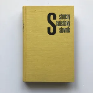 Stručný statistický slovník pro hospodářské pracovníky, Vladimír Roubíček, kolektiv autorů