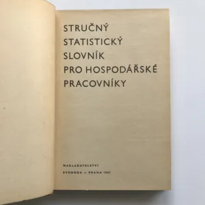 Stručný statistický slovník pro hospodářské pracovníky, Vladimír Roubíček, kolektiv autorů