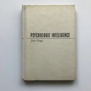 Psychologie inteligence, Jean Piaget
