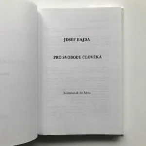 Josef Hajda – Pro svobodu člověka, Josef Hajda, Jiří Mrva