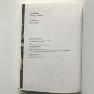 Obyčejná šílenství (Divadelní hry 2001-2012), Petr Zelenka