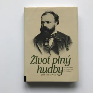 Život plný hudby (Vyprávění o Antonínu Dvořákovi), Jiří Berkovec