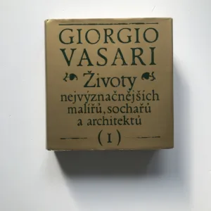 Životy nejvýznačnějších malířů, sochařů a architektů I, Giorgio Vasari