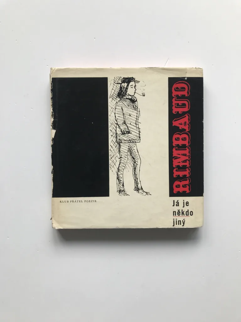 Já je někdo jiný (+ gramodeska), Arthur Rimbaud