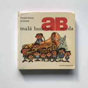 Malá hudební abeceda, Vratislav Beránek, Jan Brychta